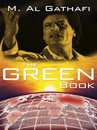 The Green Book , The - Muammar Al Gathafi - E-Book