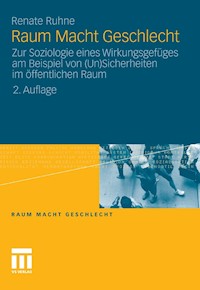 Raum Macht Geschlecht - Renate Ruhne - E-Book