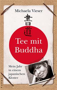 Tee mit Buddha  - Michaela Vieser - E-Book