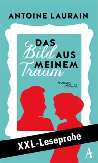 LESEPROBE: Laurain - Das Bild aus meinem Traum - Antoine Laurain - kostenlos E-Book