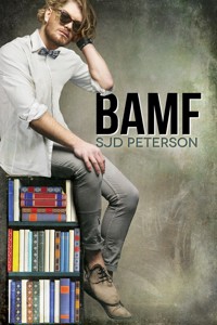 BAMF - SJD Peterson - E-Book