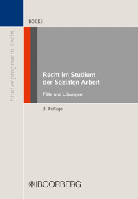 Recht im Studium der Sozialen Arbeit - Fritz Böckh - E-Book