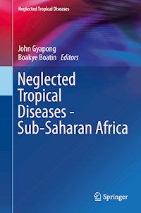 Neglected Tropical Diseases - Sub-Saharan Africa - - E-Book