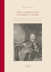 Der glorreiche Nahmen Adami - Jana Perutková - E-Book