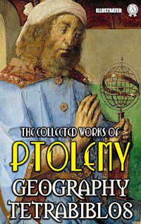 The collected works of Ptolemy. Illustrated - Ptolemy - E-Book