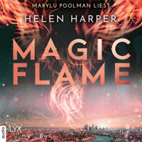 Magic Flame - Firebrand-Reihe, Teil 2 (Ungekürzt) - Helen Harper - Hörbuch