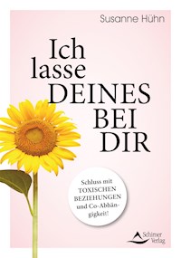 Ich lasse deines bei dir - Susanne Hühn - E-Book
