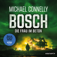 BOSCH: Die Frau im Beton - Michael Connelly - Hörbuch