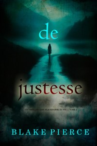 De justesse (Un thriller Kari Blackhorse du FBI — tome 2) - Blake Pierce - E-Book