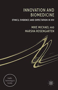 Innovation and Biomedicine - M. Michael - E-Book