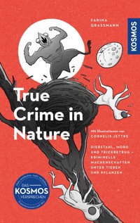 True Crime in Nature - Farina Graßmann - E-Book