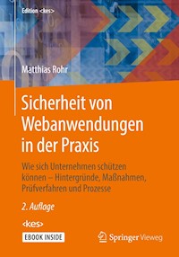 Sicherheit von Webanwendungen in der Praxis - Matthias Rohr - E-Book