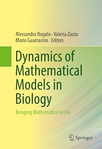 Dynamics of Mathematical Models in Biology - - E-Book