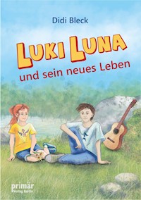 Luki Luna - Didi Bleck - E-Book