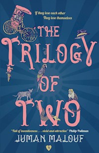 The Trilogy of Two - Juman Malouf - E-Book