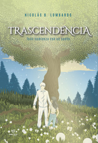 Trascendencia - Nicolás Lombardo - E-Book