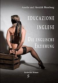 Educazione Inglese - Amelie Blomberg - E-Book