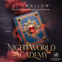 Nightworld Academy 9 - Die Schule für Hexen, Vampire und Werwölfe - LJ Swallow - Hörbuch