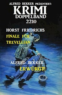 Krimi Doppelband 2210 - Alfred Bekker - E-Book