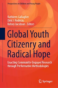 Global Youth Citizenry and Radical Hope -  - E-Book