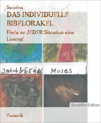 DAS INDIVIDUELLE BIBELORAKEL - Saratina - E-Book