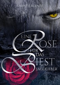 Jagdfieber - Swantje Berndt - E-Book