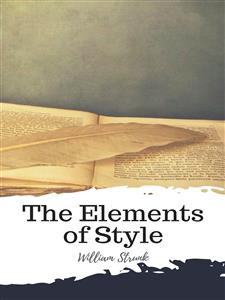The Elements of Style - William Strunk - E-Book