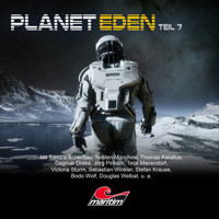 Planet Eden, Teil 7: Planet Eden - Markus Topf - Hörbuch