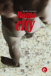 Homocity - Rubén Fresneda - E-Book