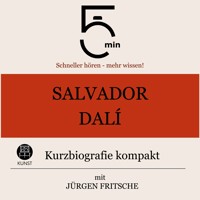 Salvador Dalì: Kurzbiografie kompakt - 5 Minuten - Hörbuch