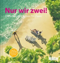 HOLIDAY Reisebuch: Nur wir zwei! - Jens van Rooij - E-Book