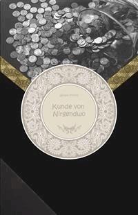 Kunde von Nirgendwo - William Morris - E-Book