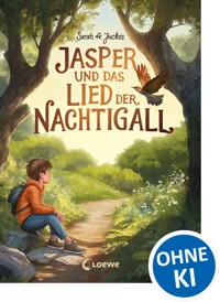 Jasper und das Lied der Nachtigall - Sarah Ann Juckes - E-Book