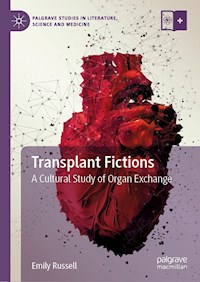 Transplant Fictions - Emily Russell - E-Book