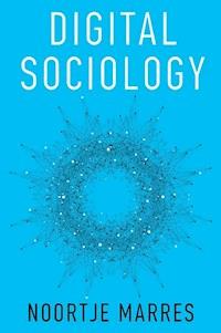 Digital Sociology - Noortje Marres - E-Book