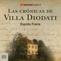 Las crónicas de Villa Diodati - S01E05 - Espido Freire - Hörbuch