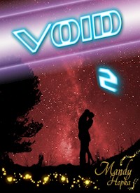 Void 2 - Mandy Hopka - E-Book