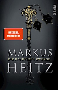Die Rache der Zwerge - Markus Heitz - E-Book