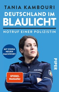 Deutschland im Blaulicht - Tania Kambouri - E-Book