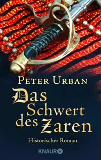 Das Schwert des Zaren - Peter Urban - E-Book