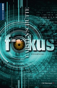 Im Fokus - Carsten Schütte - E-Book
