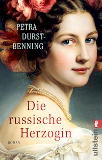 Die russische Herzogin - Petra Durst-Benning - E-Book