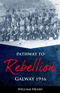 Pathway to Rebellion: - William Henry - E-Book
