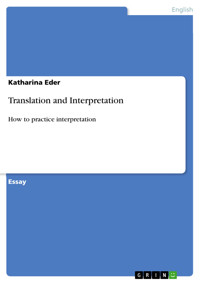 Translation and Interpretation - Katharina Eder - E-Book