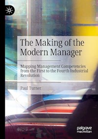 The Making of the Modern Manager - Paul Turner - E-Book