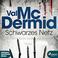 Schwarzes Netz (Ungekürzt) - Val McDermid - Hörbuch