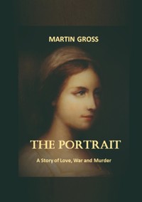 The Portrait - Martin Gross - E-Book