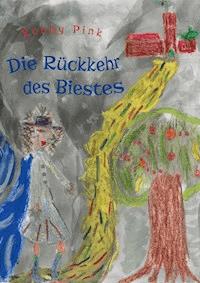 Die Rückkehr des Biestes - Robby Pink - E-Book