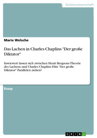Das Lachen in Charles Chaplins "Der große Diktator" - Marie Welsche - E-Book