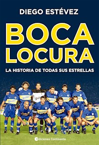 Boca locura - Diego Ariel Estevez - E-Book